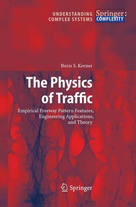 Produktbild The Physics of Traffic (Boris S. Kerner, 2010)