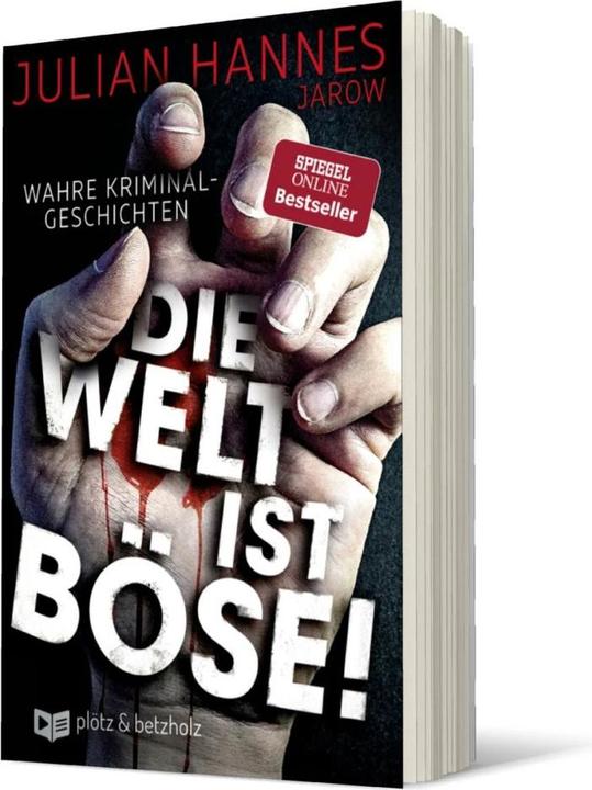 Produktbild Die Welt ist böse! (Deutsch, Julian Hannes, 2018)