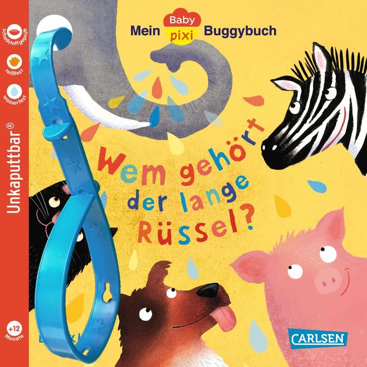 Baby Pixi (unkaputtbar) 171: Mein Baby-Pixi-Buggybuch: Wem gehört der lange Rüssel? (German)