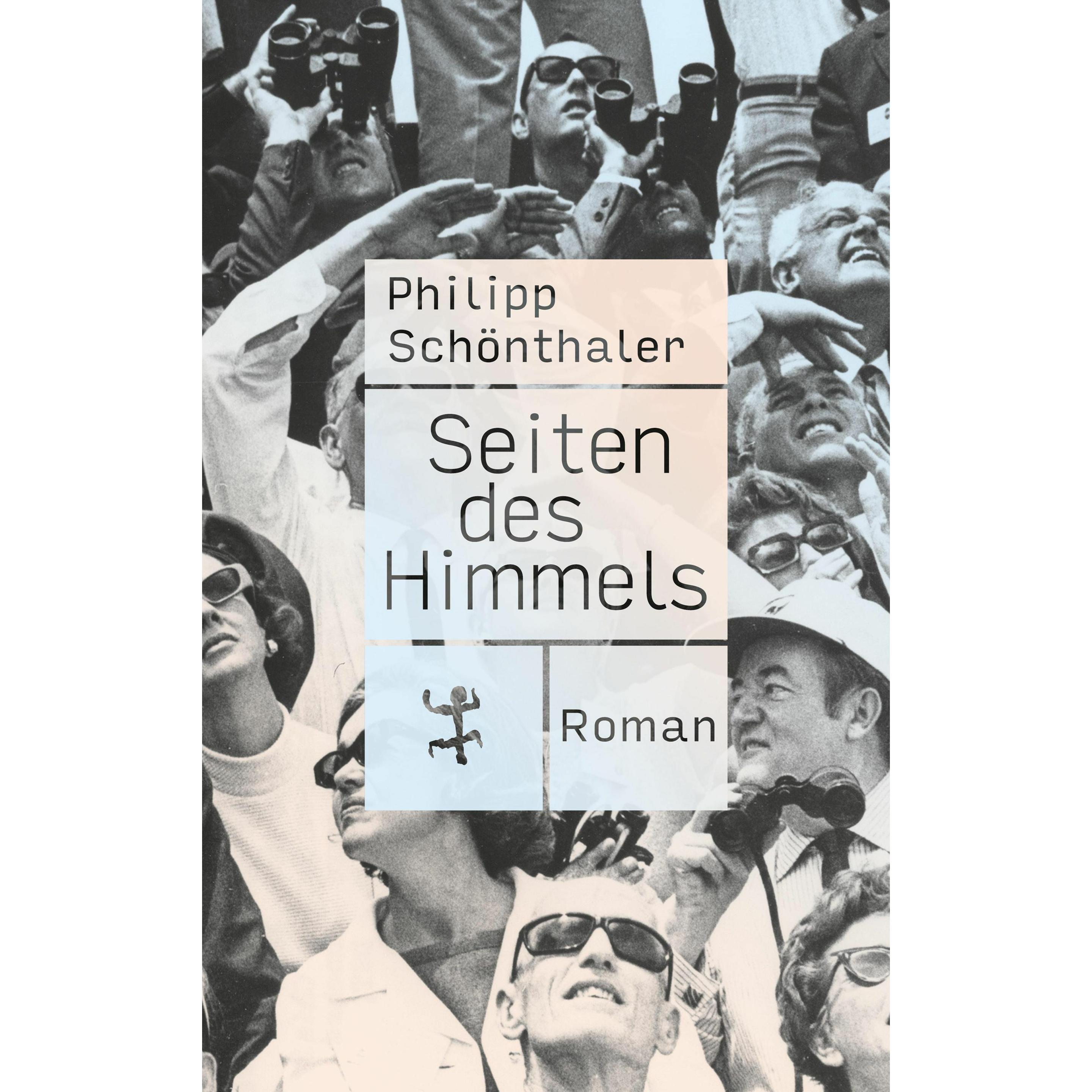 Seiten des Himmels, Belletristik von Philipp SchÃ¶nthaler