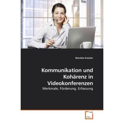 Kommunikation und Kohärenz in Videokonferenzen, Fachbücher