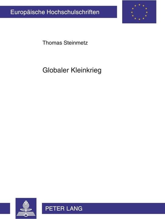 Energie-Label Globaler Kleinkrieg (Deutsch, Thomas Steinmetz, 2010)