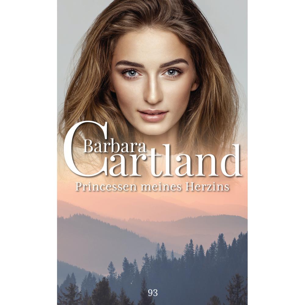 Princessen meines Herzins, Belletristik von Barbara Cartland