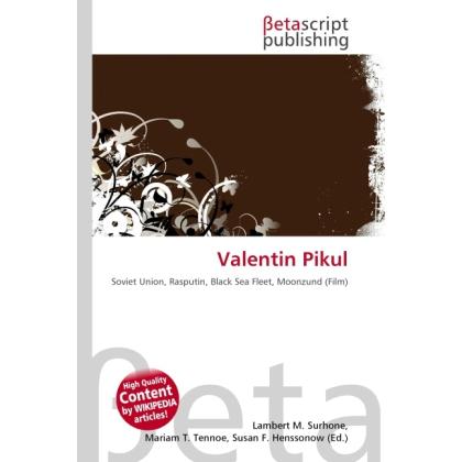 Valentin Pikul, Fachbücher von Lambert M. Surhone, Miriam T. Timpledon, Susan F. Marseken