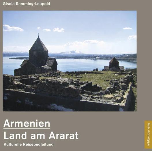 Actual product image Armenien - Land am Ararat (German, Gisela Ramming-Leupold, 2022)