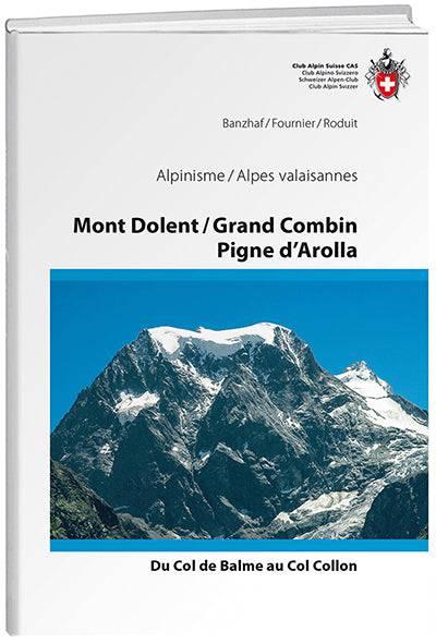 Actual product image Mont Dolent / Grand Combin / Pigne d'Arolla (French, Banzhaf, 2016)