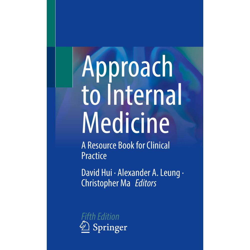 Approach to Internal Medicine, Fachbücher von Christopher Ma, David Hui, Alexander A. Leung