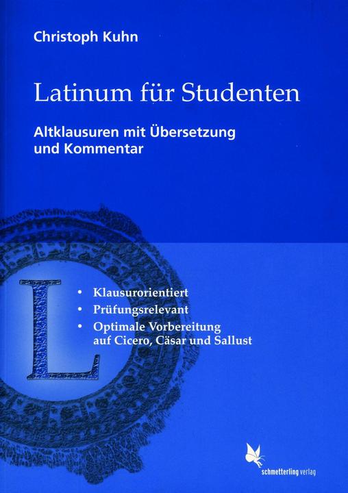 Produktbild Latinum für Studenten. Altklausuren (Deutsch, Christoph Kuhn, 2009)