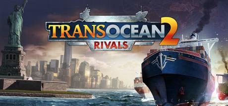 Produktbild astragon TransOcean 2: Rivals (Mac, PC)