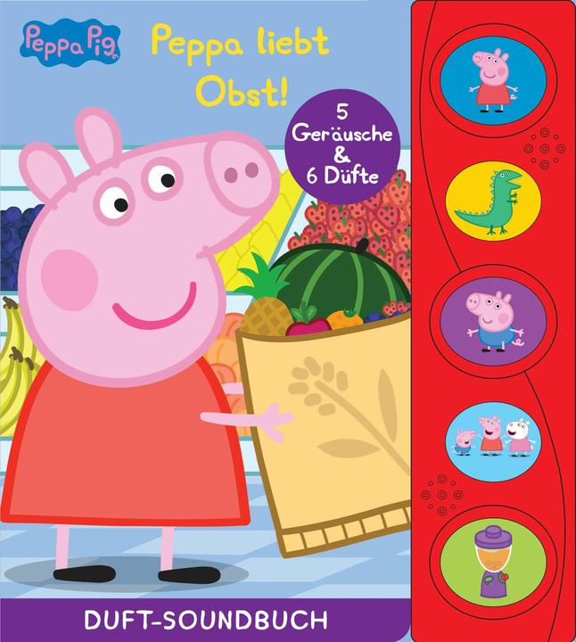 Produktbild Peppa Pig - Peppa liebt Obst! - Duft-Soundbuch - Pappbilderbuch mit 5 Geräuschen und 6 Düften - (Deutsch)