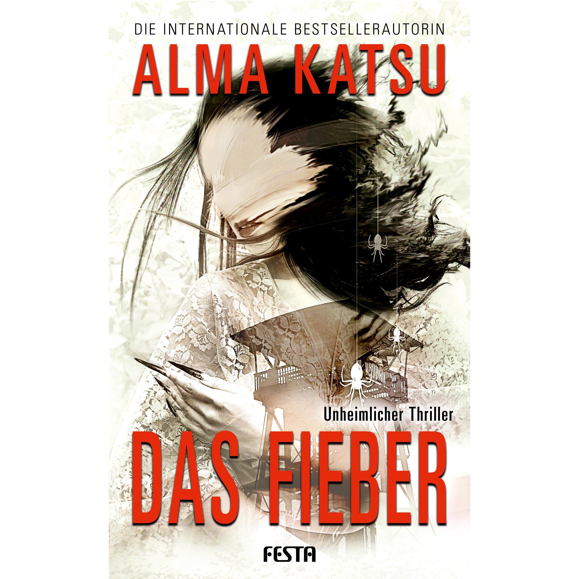 Das Fieber, Belletristik von Alma Katsu, Susanne Picard