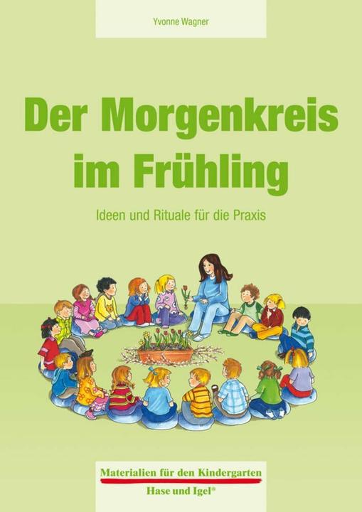 Produktbild Der Morgenkreis im Frühling (Deutsch, Yvonne Wagner, 2013)