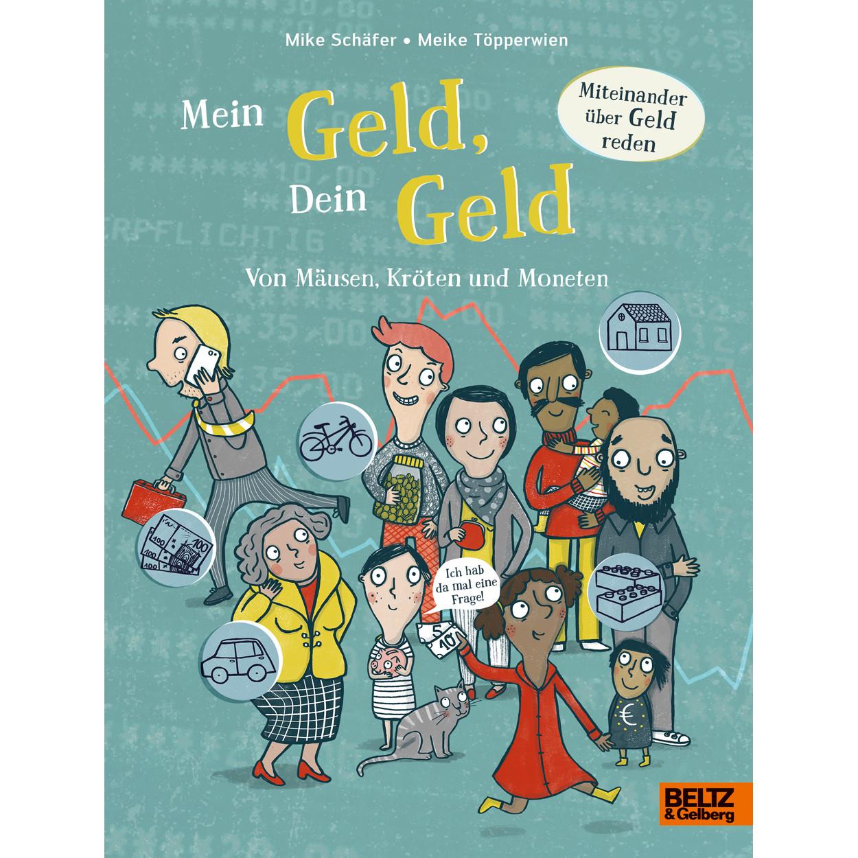 Mein Geld, dein Geld, Kinderbücher von Michael Schäfer