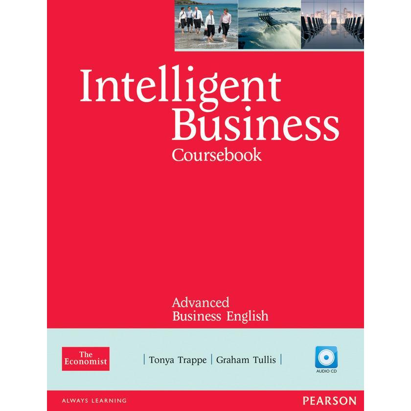 Intelligent Business Advanced Course Book (with Class Audio CD), Schulbücher von Tonya Tullis Trappe