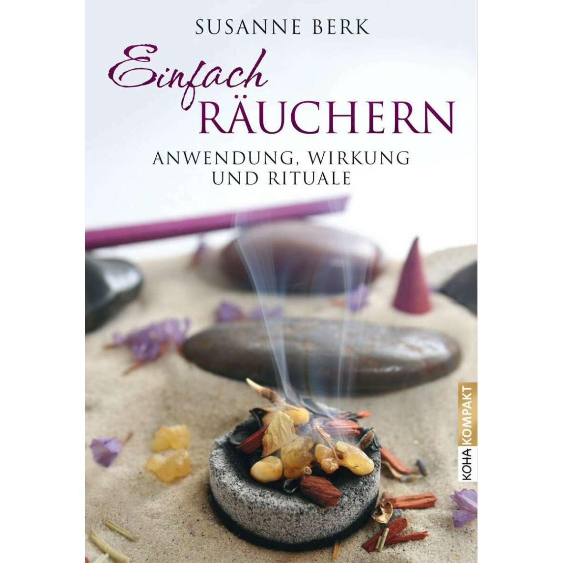 Einfach räuchern, Ratgeber von Susanne Berk