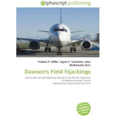Dawson's Field hijackings, Fachbücher