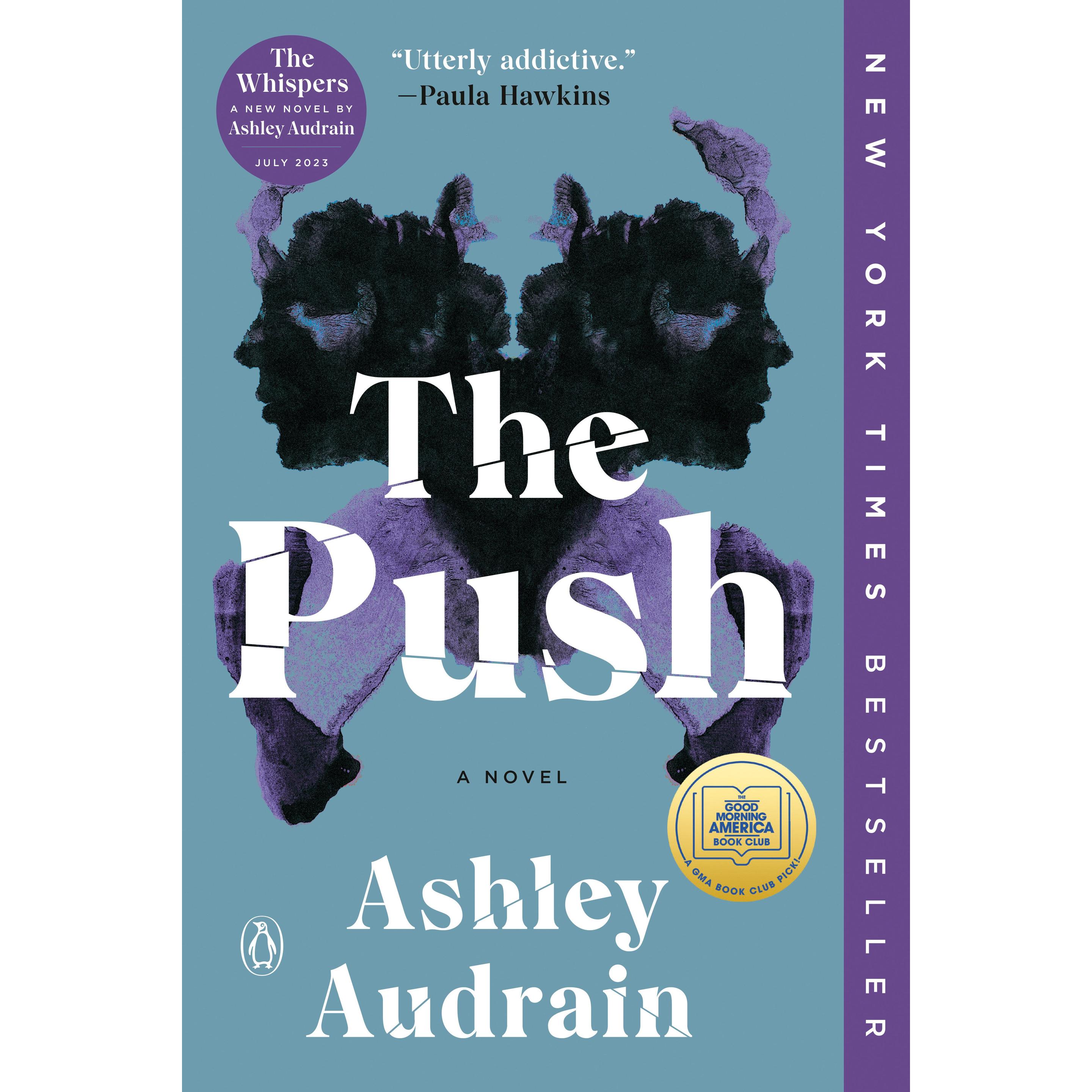 The Push, Belletristik von Ashley Audrain
