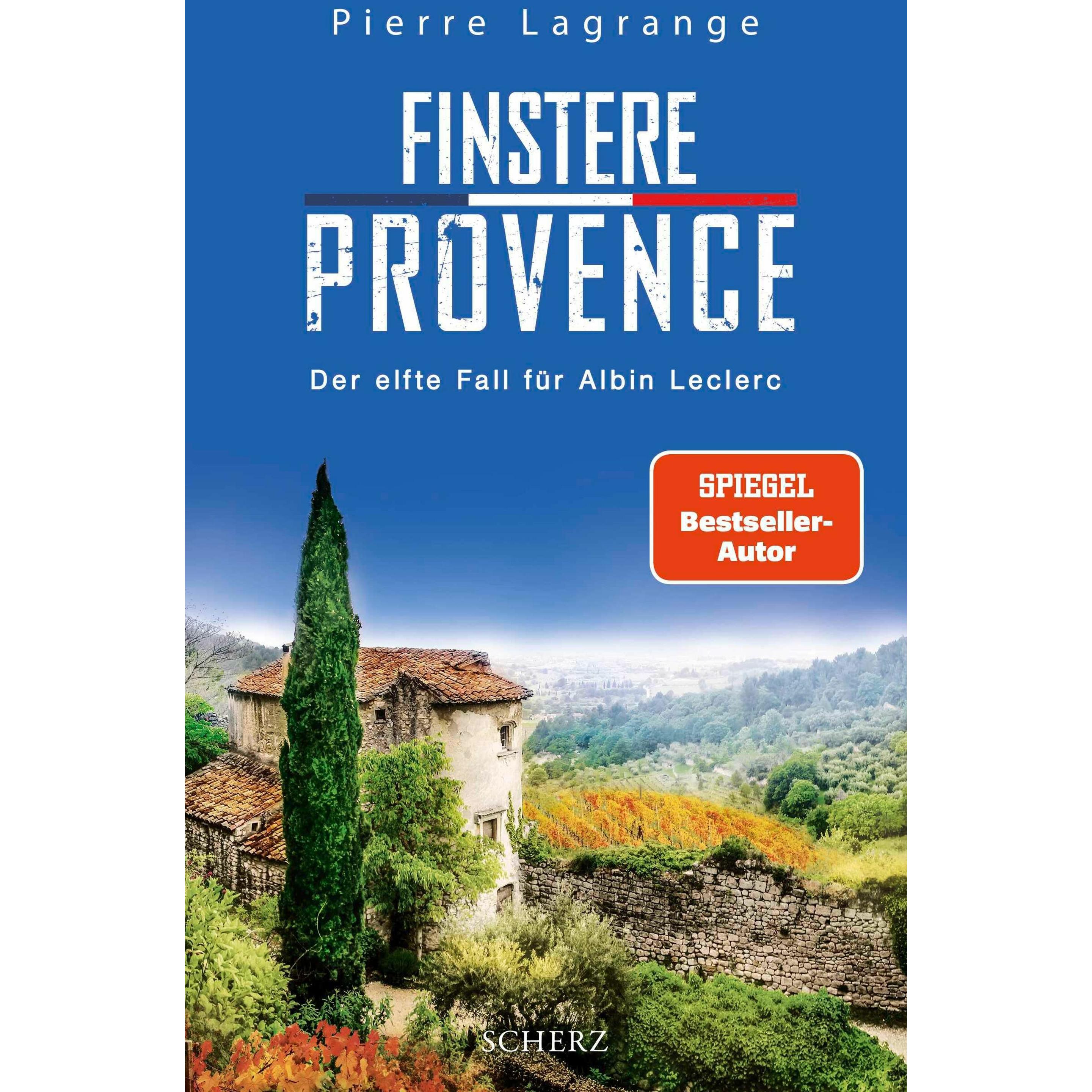 Finstere Provence, Belletristik von Pierre Lagrange