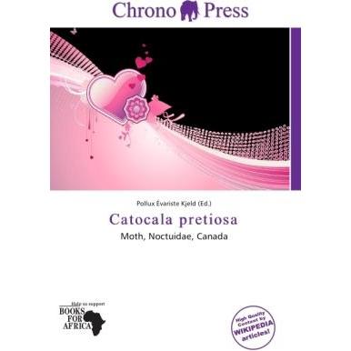 Catocala pretiosa, Fachbücher von Pollux Évariste Kjeld