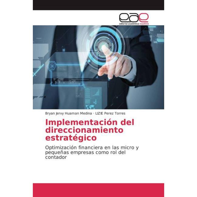 Implementación del direccionamiento estratégico, Fachbücher von Bryan Jervy Huaman Medina, LIZIE Perez Torres