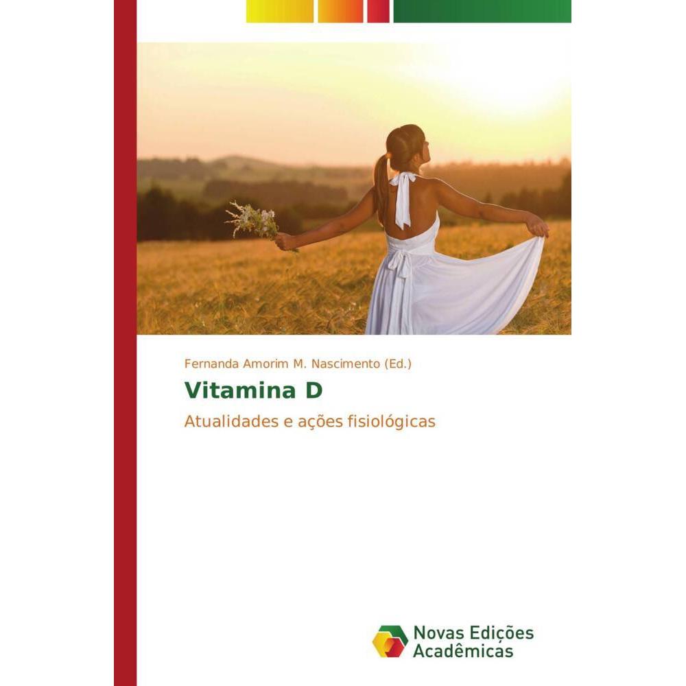 Vitamina D, Fachbücher von Fernanda Amorim M. Nascimento