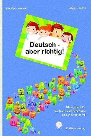 Produktbild Deutsch - aber richtig!, m. MP3-CD (Deutsch, Elisabeth Nevyjel, 2014)