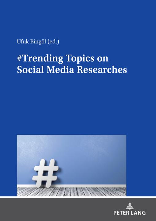 Produktbild #Trending Topics on Social Media Researches (Ufuk Bingöl, 2021)