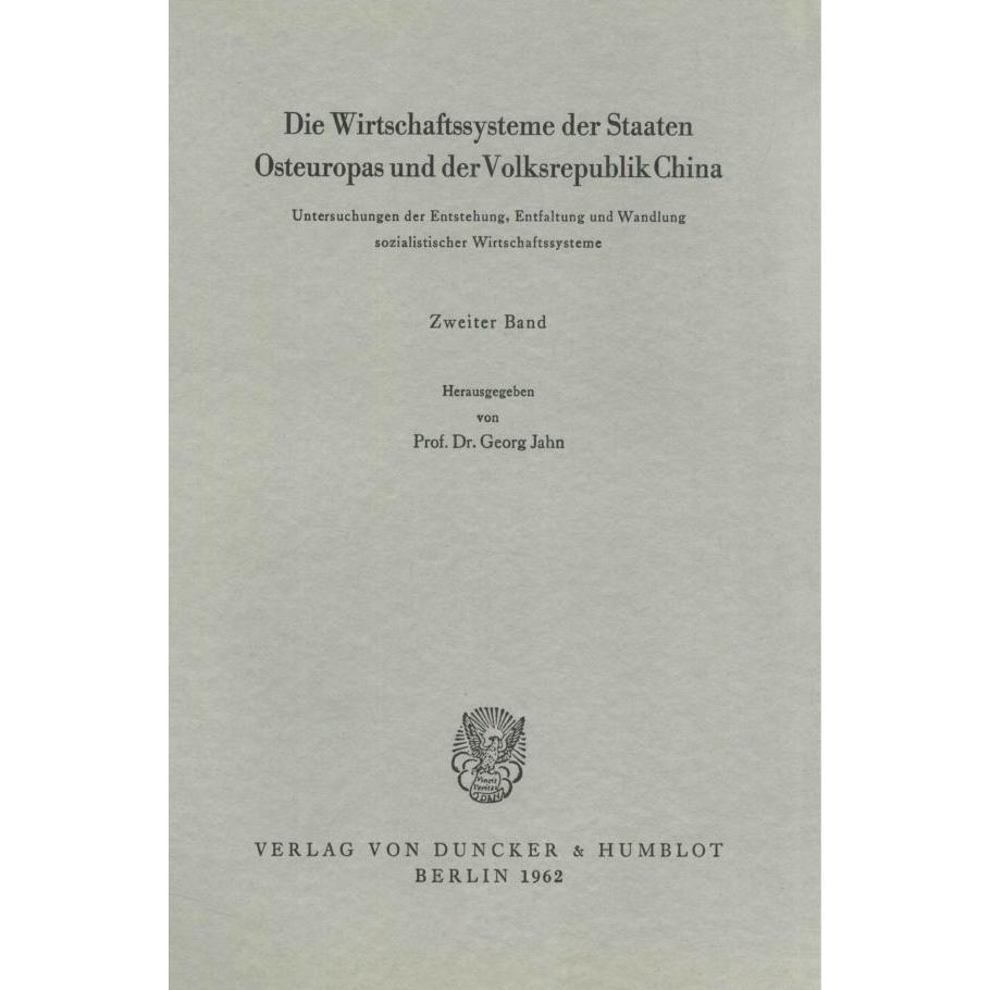 Die Wirtschaftssysteme der Staaten Osteuropas und der Volksrepublik China., Fachbücher von Georg Jahn