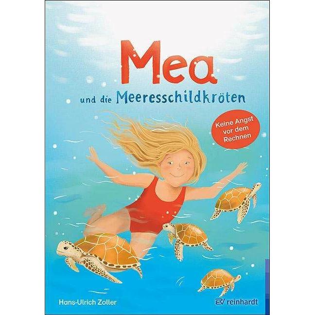 Mea und die Meeresschildkröten, Kinderbücher von Hans-Ulrich Zoller