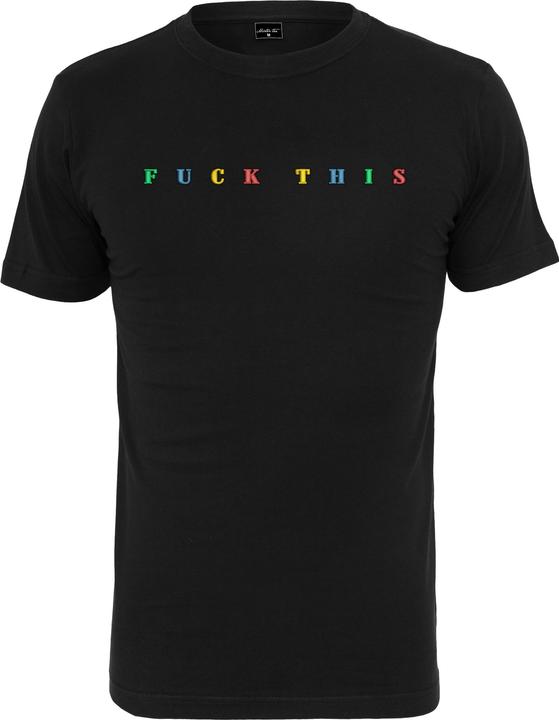 Produktbild Mister Tee Fuck This Tee (M)