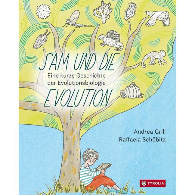 Thumbnail - Sam und die Evolution, Kinderbücher von Andrea Grill, Raffaela Schöbitz