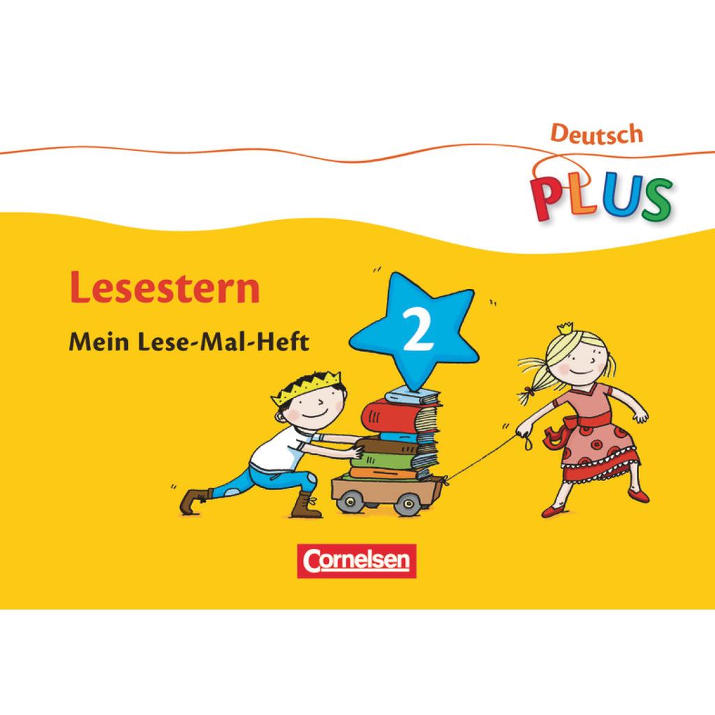 Deutsch plus 2. Lesestern. Mein Lese-Mal-Heft, Schulbücher von Annemarie Rendtorff-Rossnagel