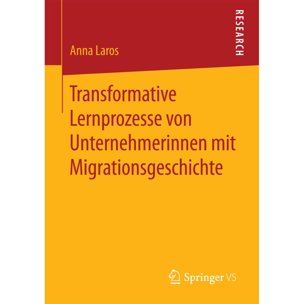 Transformative Lernprozesse von Unternehmerinnen mit Migrationsgeschichte, Fachbücher