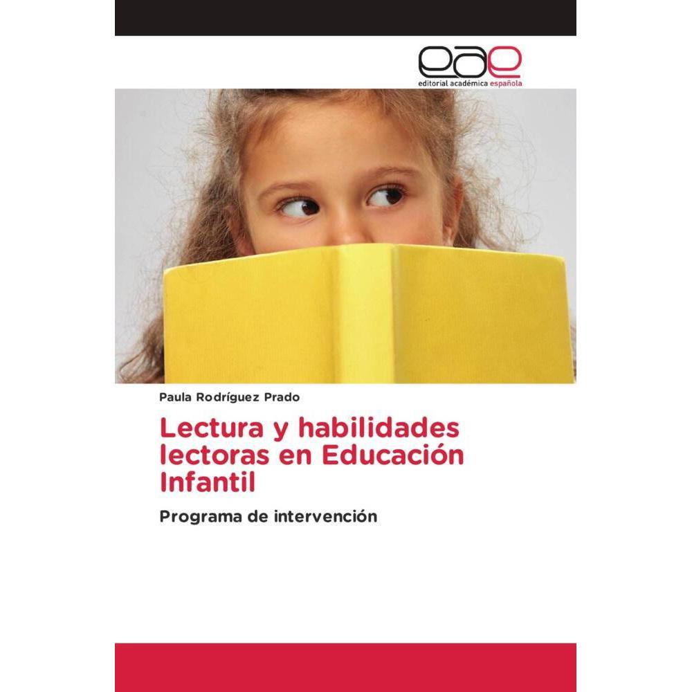 Lectura y habilidades lectoras en Educación Infantil, Schulbücher von Paula Rodríguez Prado
