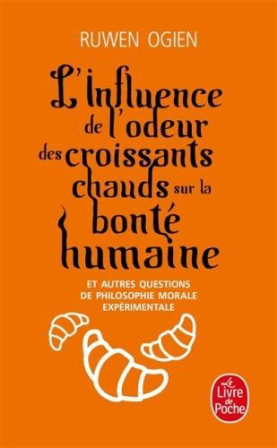 Immagine prodotto L'influence de l'odeur des croissants chauds sur la bonté humaine (Francese, Ogien Ruwen, 2012)