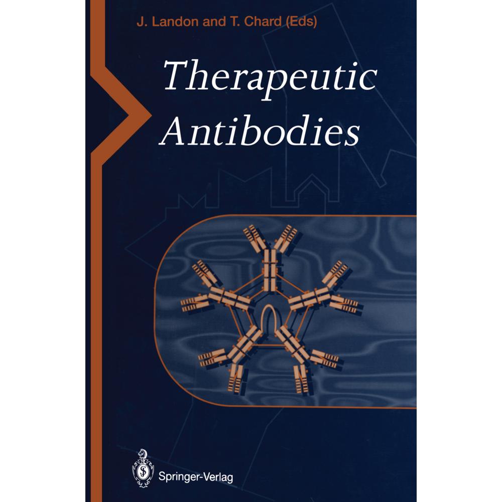 Therapeutic Antibodies, Fachbücher von Tim Chard, John Landon
