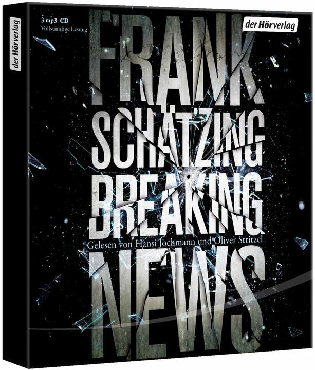 Produktbild Breaking News (Oliver Stritzel, Hansi Jochmann, Frank Schätzing, Deutsch)