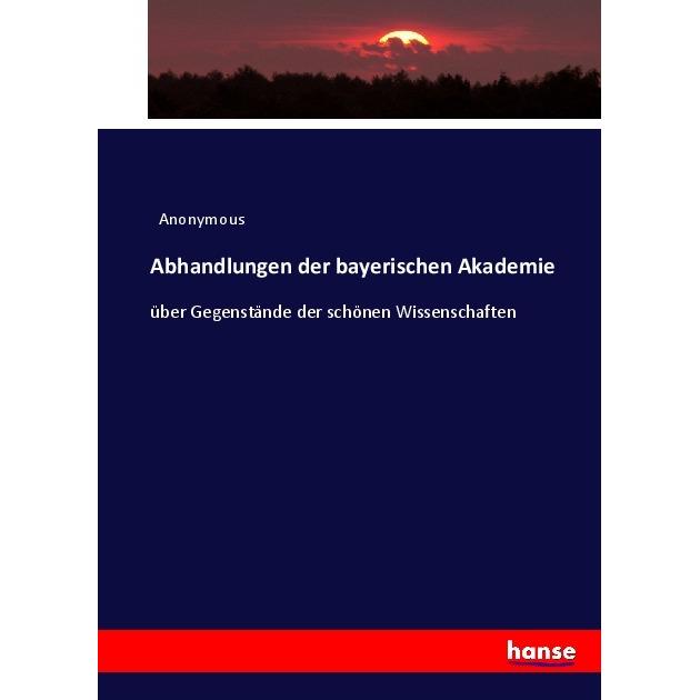 Abhandlungen der bayerischen Akademie, Fachbücher von Heinrich Preschers