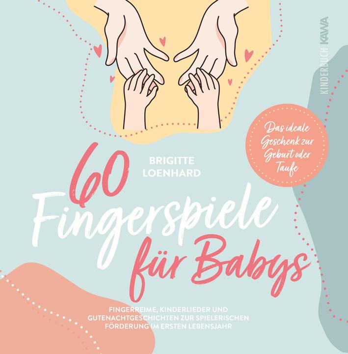 Immagine prodotto 60 Fingerspiele für Babys (Tedesco, Brigitte Loenhard, 2022)