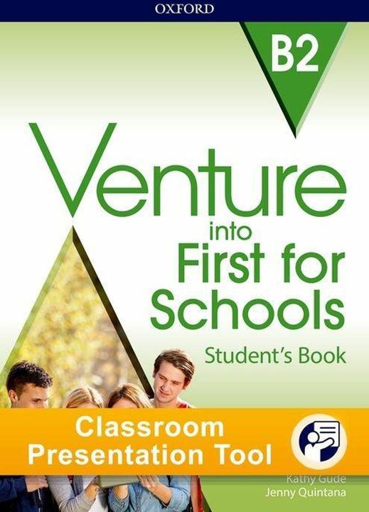 Venture into First for Schools: Student's Book Pack (Inglese, Michael Duckworth, Jenny Quintana, Kathy Gude, 2017)