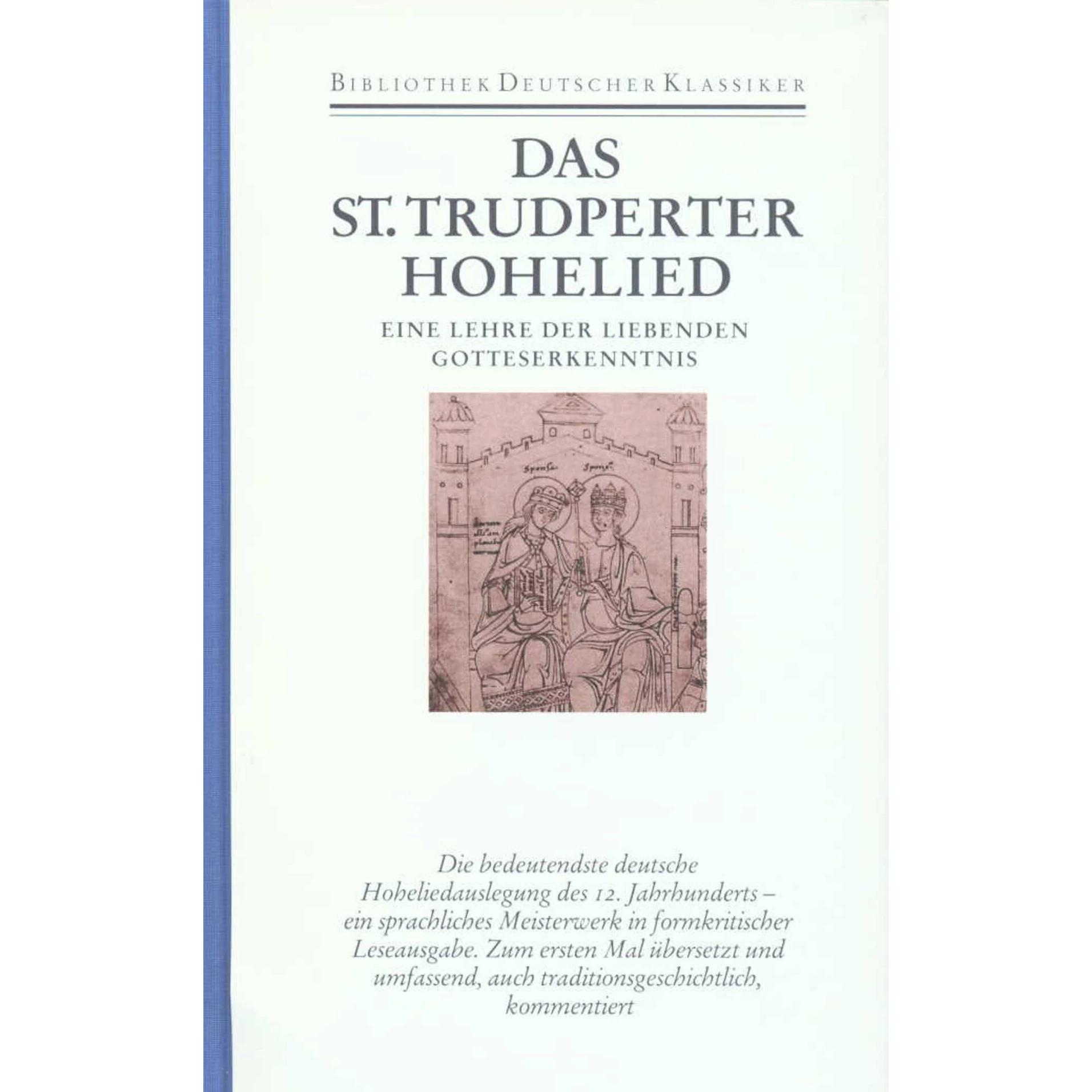 Das St.Trudperter Hohelied, Belletristik von Nicola Kleine