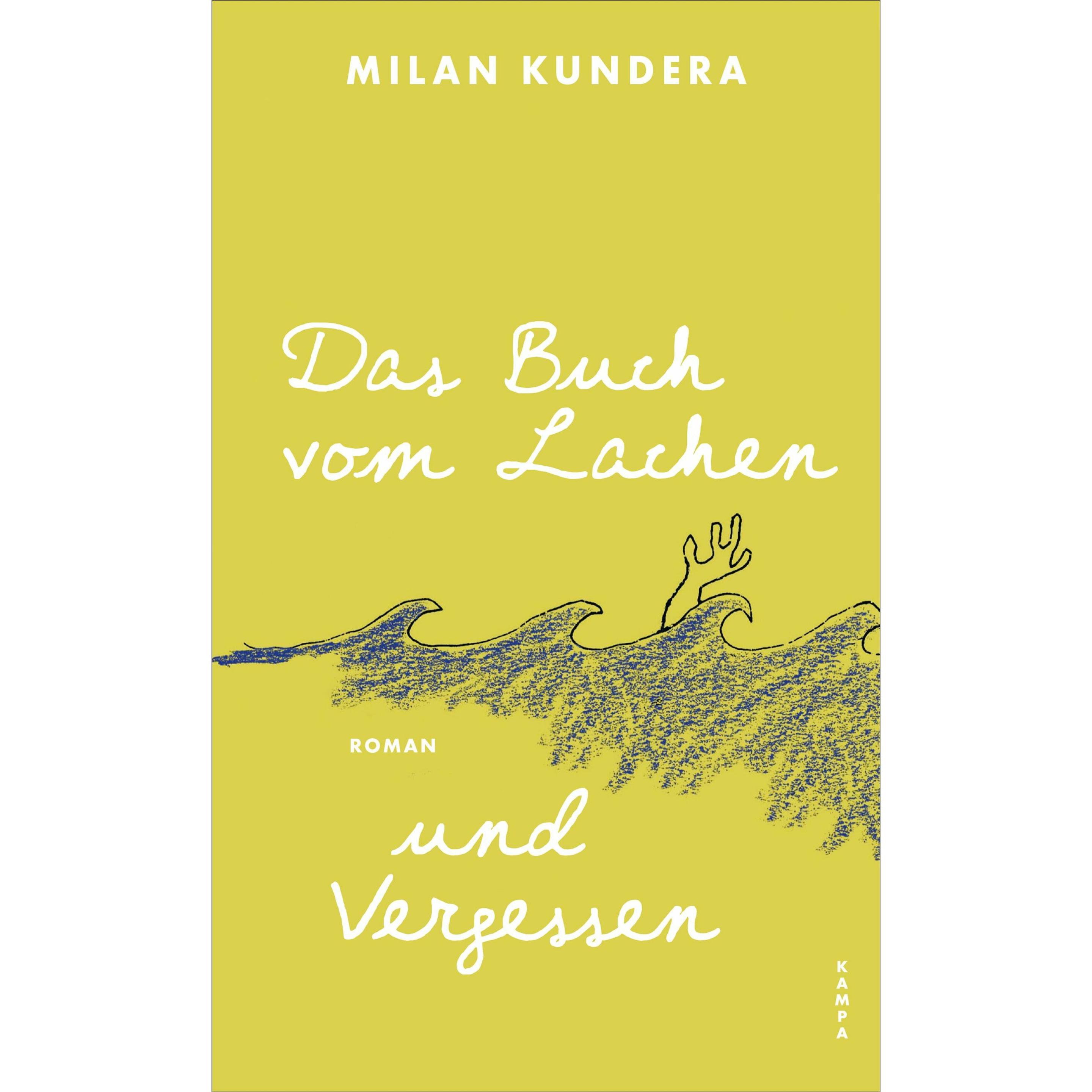 Das Buch vom Lachen und Vergessen, Belletristik von Milan Kundera