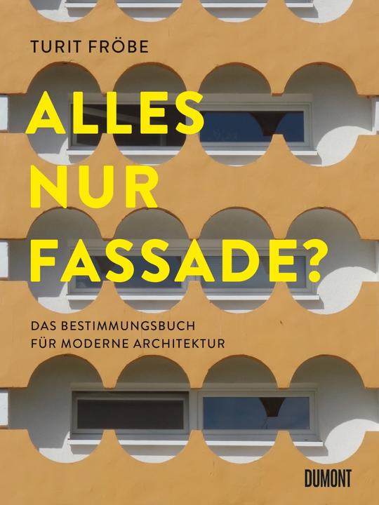 Produktbild Alles Nur Fassade? (Deutsch, Turit Fröbe, 2018)