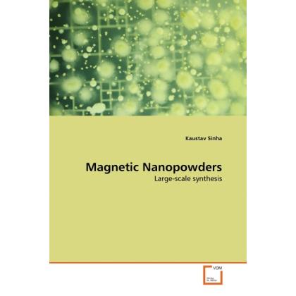 Thumbnail - Magnetic Nanopowders, Fachbücher von Kaustav Sinha