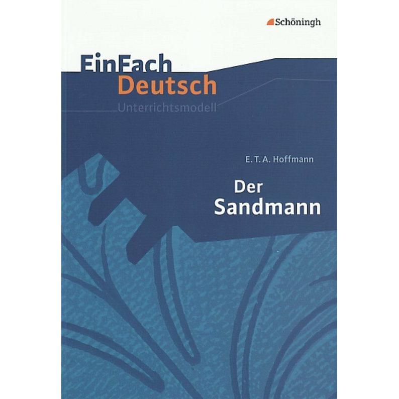 E.T.A. Hoffmann: Der Sandmann, Schulbücher von Timotheus Schwake