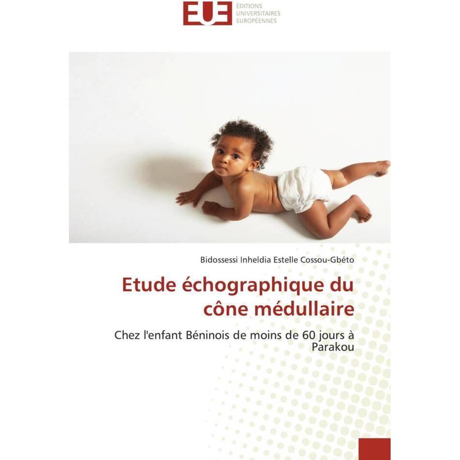 Etude échographique du cône médullaire, Fachbücher
