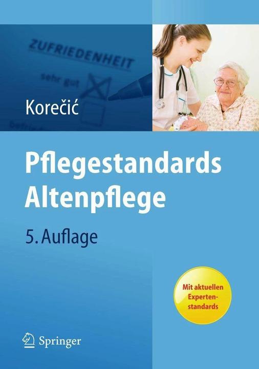 Produktbild Pflegestandards Altenpflege (Deutsch, Jasenka Korecic, 2011)