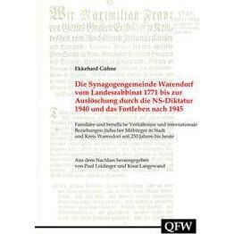 Die Synagogengemeinde Warendorf von der Gründung 1771 bis zur Auslöschung 1940, Fachbücher von Ekkehard Gühne, Paul Leid...