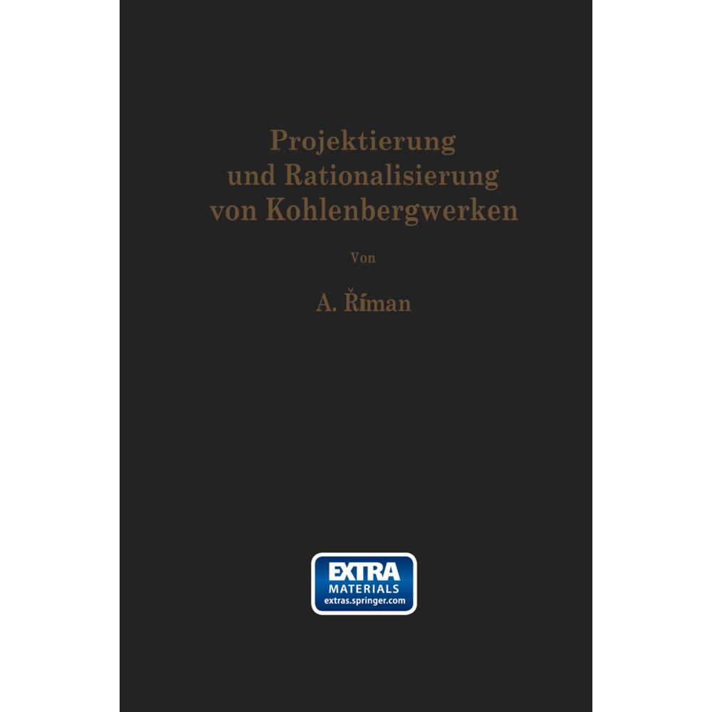 Projektierung und Rationalisierung von Kohlenbergwerken, Fachbücher