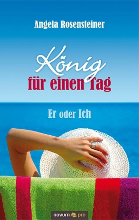 Produktbild König für einen Tag (Deutsch, Rosensteiner Angela, 2011)